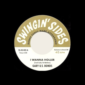 Bonds, U.S. Gary / Chaos Incorporated - I Wanna Holler / Daktari Ooh-Ah