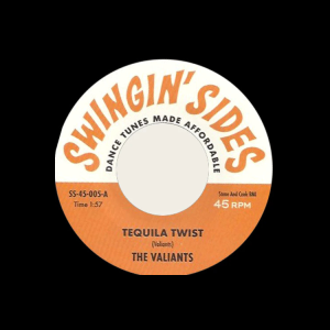 Valiants, The /Shan-Tones, The - Tequilla Twist / Sheba
