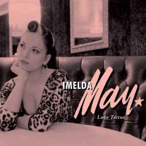 May, Imelda - Love Tattoo