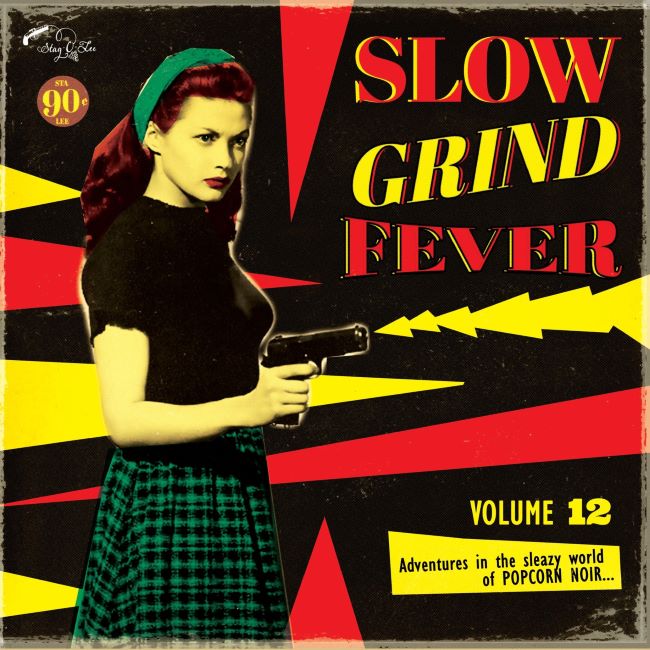 V.A. - Slow Grind Fever Vol 12 ( LP )