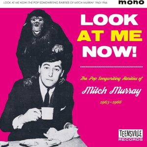 V.A. - Look At Me Now! The Pop Songwriting Rarities 1963-66 Of Mitch Murray ( CD )