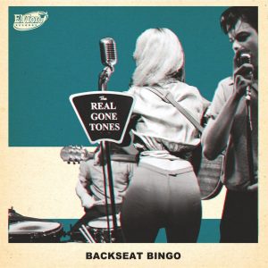 Real Gone Tones ,The - Backseat Bingo ( LP )