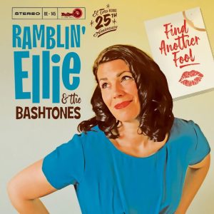 Ramblin' Ellie & The Bastones - Find Another Fool (Lp )