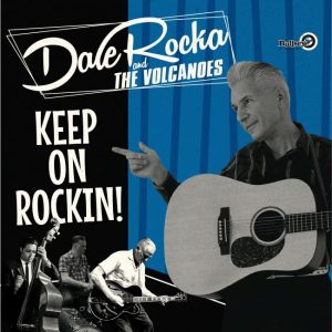 Dale Rocka & The Volcanoes - Keep on Rockin' ( Lp )