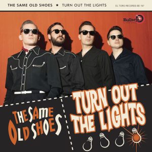 Same Old Shoes ,The - Turn Out The Lights ( Lp )