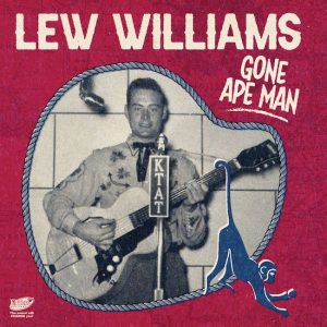 Willams ,Lew - Gone Ape Man (45's Ep )