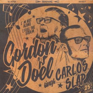 Doel ,Gorden & Carlos Slap - I'm Not Alone + 1 ( 45's )