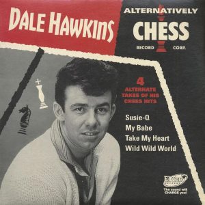 Hawkins ,Dale - Alternatively Chess ( 45's Ep )