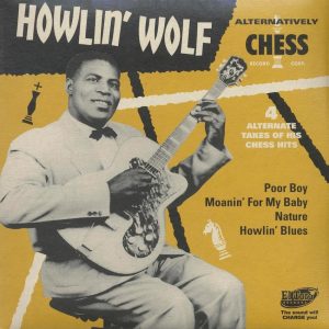 Howlin' ,Wolf - Alternatively Chess ( 45's Ep )