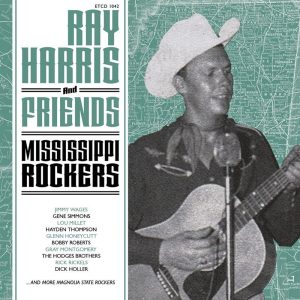 Harris ,Ray & Friends - Mississippi Rockers ( CD )