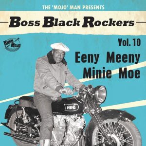 V.A. - Boss Black Rockers : Vol 10 Eeny Meeny Minie Moe ( LP )