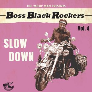 V.A. - Boss Black Rockers : Vol 4 Slow Down ( LP )