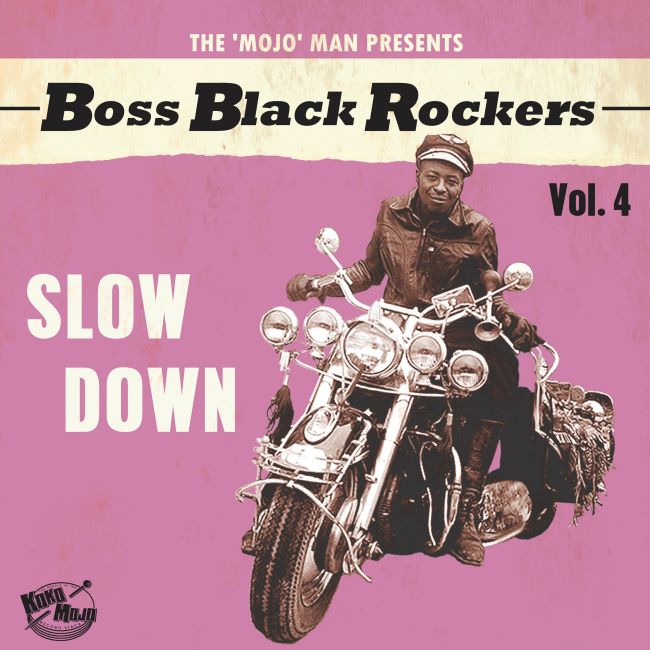 V.A. - Boss Black Rockers : Vol 4 Slow Down ( LP )
