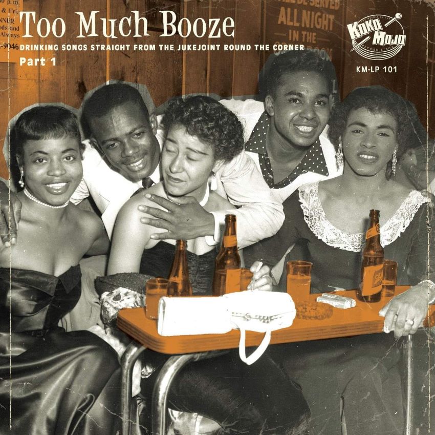 V.A. - Too Much Booze : Drinkin' Songs Straight From The Jukejoint Round The Corner..Part 1 ( LP )