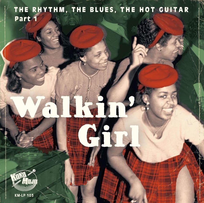V.A. - Walkin ' Girl : The Rhythm, The Blues, The Hot Guitar Part 1 ( LP )