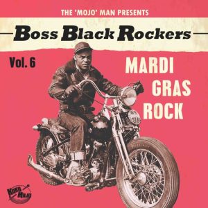 V.A. - Boss Black Rockers : Vol 6 Mardi Gras Rock ( LP )
