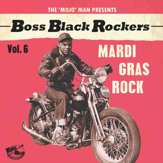 V.A. - Boss Black Rockers : Vol 6 Mardi Gras Rock ( LP )