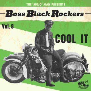 V.A. - Boss Black Rockers : Vol 8 Cool It ( LP )