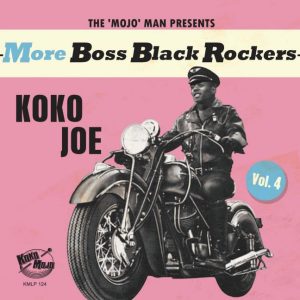 V.A. - More Boss Black Rockers Vol 4 Koko Joe ( LP+CD )
