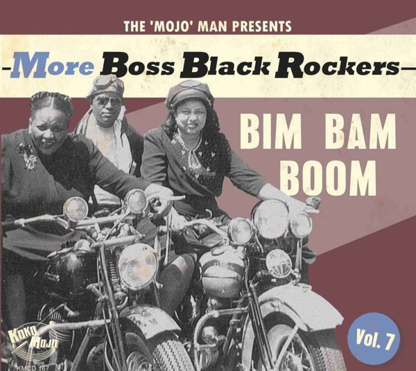 V.A. - More Boss Black Rockers Vol 7 : Bim Bam Boom ( LP+CD )