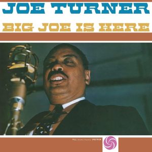 Turner ,Big Joe - Big Joe Is Here ( Lp Color Vinyl )