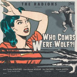 Radions ,The - Who Combs The Were-Wolf ( CD )