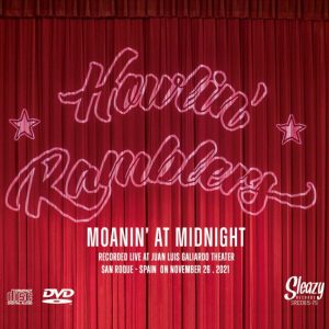 Howlin' Ramblers - Moanin' At Midnight ( CD + DVD )