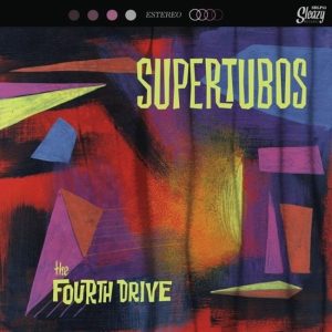 Supertubos - The Fourth Drive ( Lp )
