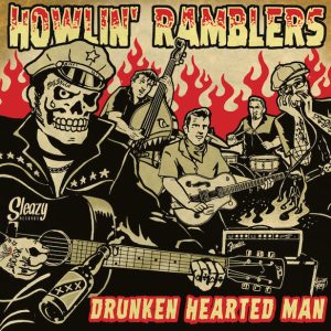 Howlin' Ramblers - Drunken Hearted Man ( CD )