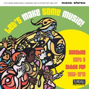 V.A. - Let's Make Some Music ! Sunshine ,Soft & Studio Pop 1966-1070 ( CD)
