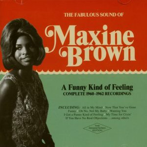 Brown, Maxine - A Funny King Of Feeling ( CD )