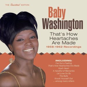 Washington, Baby - That's How Heartaches Are Made ( CD )