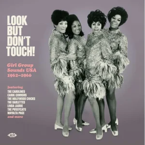 V.A. - Look But Don't Touch! Girl Group Sounds Usa 1962-1966 ( LP )
