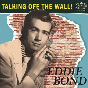 Bond, Eddie - Talking Off The Wall! ( 10 Inch Lp + CD )