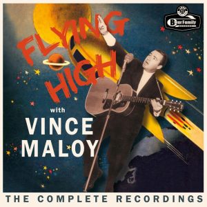 Maloy, Vince - Flying High :The Complete Recordings ( 10 Inch )