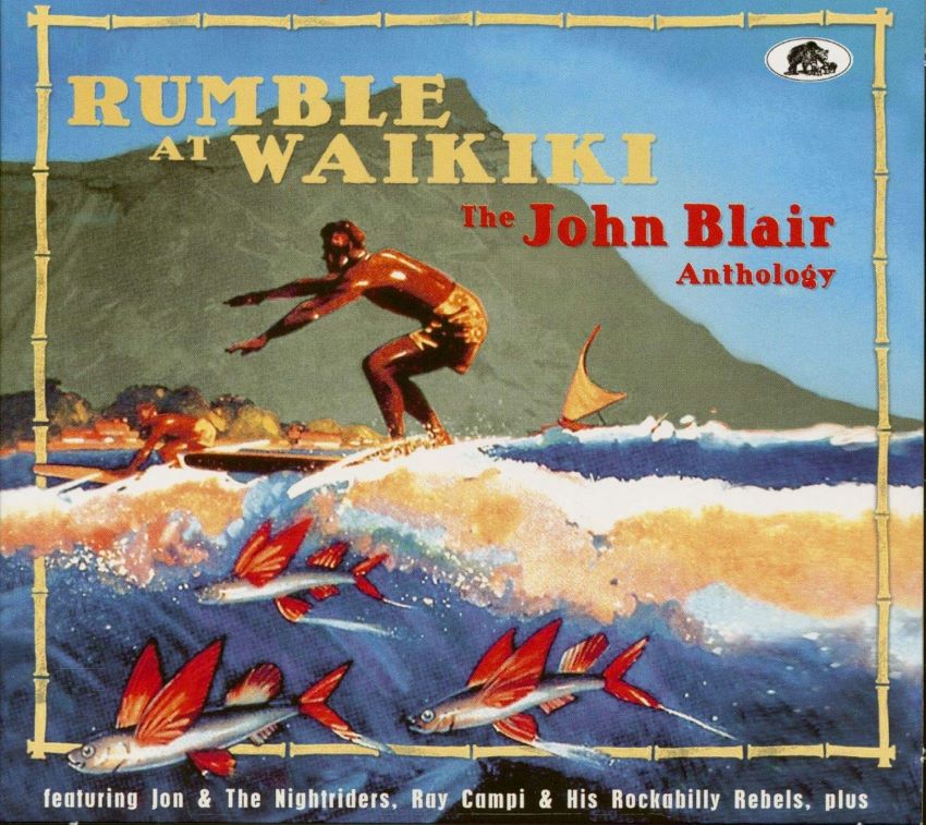 V.A. - Rumble At Waikiki : The Jon Blair Anthology ( CD )
