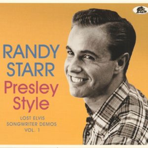 Starr, Randy - Presley Style :Lost Elvis Songwriter Demos Vol 1 ( CD )