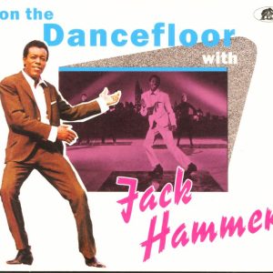Hammer, Jack - On The Dancefloor With Jack Hammer ( CD )