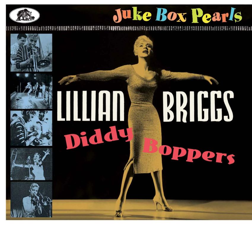 Briggs, Lillian - Diddy Boppers : " Jukebox Pearls " ( CD )