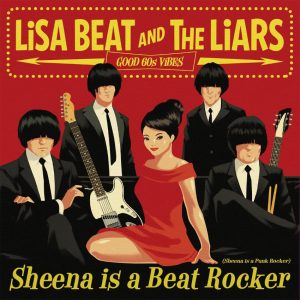 Lisa Beat And The Liars - Sheena Is Beat Rocker / Italian Sun + 1 ( 45's )