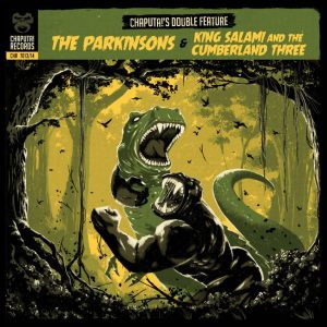 Parkinsons ,The & King Salami And.. - Chaputa!'s Double Feacture ( 45's )