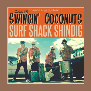 Shorty's Swinging Coconuts - Surf Shack Shindig ( LP )