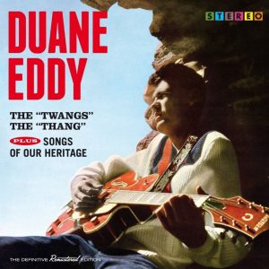 Duane, Eddy - 2on1 The Twangs The Thang / Songs Of Our Heritage ( CD )