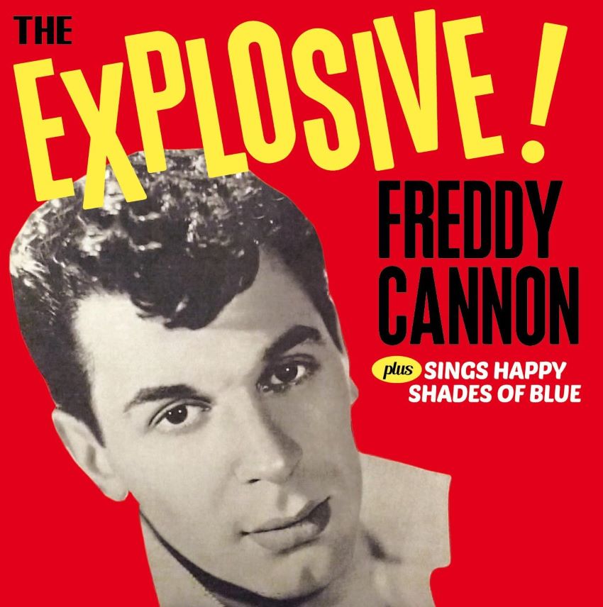 Cannon, Freddy - 2on1 The Explosive / Sings Happy Shades Of Blue ( CD )