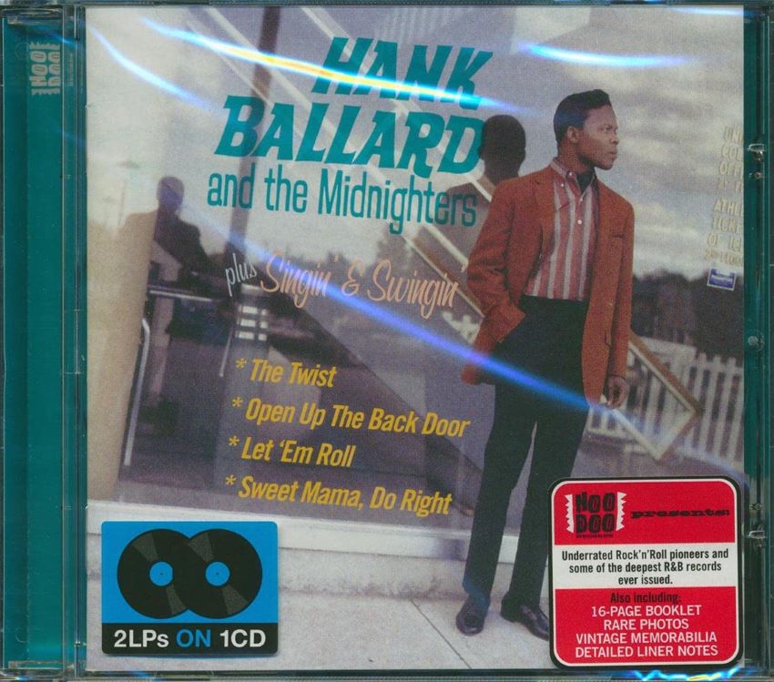 Ballard, Hank & The Midnighters - 2on1 Hank Ballard & The Midnighters / Singin'& Swinging ( CD )
