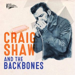 Shaw, Craig And The Backbones - Craig Shaw ( 45's Ep )