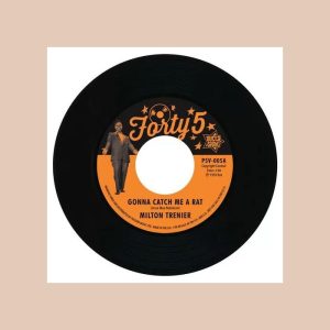Trenier, Milton / Jones, Dean - Gonna Catch Me A Rat /St. James Infirmary ( 45's )