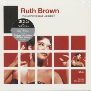 Brown ,Ruth - Definitive Soul Collection ( CD )