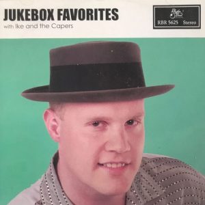Ike And The Capers - Jukebox Favorites With Ike And The Capers ( CD )