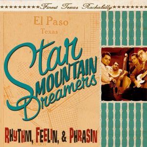 Star Mountain Dreamers - Rhythm, Feelin, Phrasin ( CD )